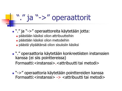  Operaattoria: Kielenä ja Toimintana Ei Tasan Tavallinen Amoeba